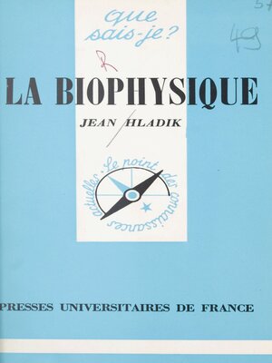 cover image of La biophysique